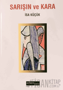 Sarışın ve Kara