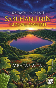 Saruhanlı'nın Gizemli Öyküsü