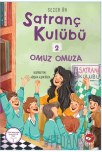 Satranç Kulübü 2: Omuz Omuza