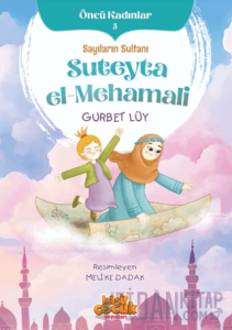 Sayıların Sultanı Suteyta el-Mehamali - Öncü Kadınlar 5