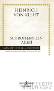 Schroffensteın Ailesi (Ciltli)