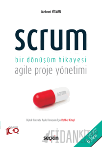 Scrum Bir Dönüşüm Hikayesi - Agile Proje Yönetimi
