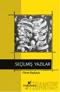 Seçilmiş Yazılar (Ciltli)