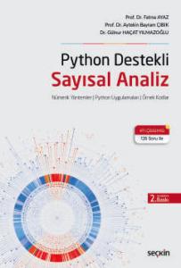 Python Destekli Sayısal Analiz Nümerik Yöntemler ¦ Python Uygulamaları ¦ Örnek Kodlar