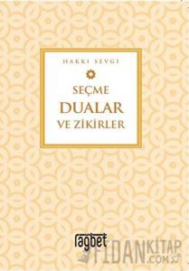 Seçme Dualar ve Zikirler