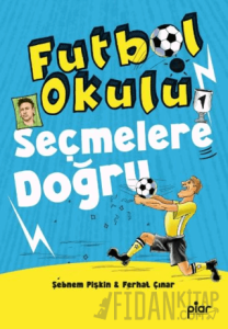 Seçmelere Doğru