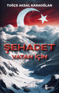 Şehadet Vatan İçin