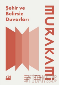 Şehir ve Belirsiz Duvarları