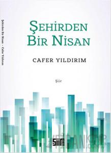 Şehirden Bir Nisan