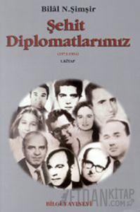 Şehit Diplomatlarımız 1973-1994 (2 Cilt Takım)