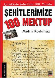 Şehitlerimize 100 Mektup