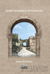 Şehr-i İstanbul'un Kapıları