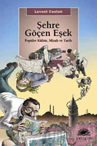 Şehre Göçen Eşek