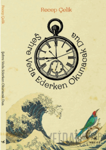 Şehre Veda Ederken Okunacak Dua