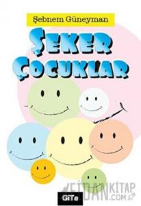 Şeker Çocuklar