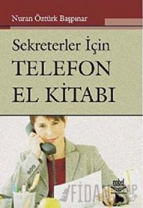 Sekreterler İçin Telefon El Kitabı