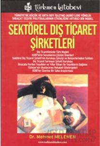 Sektörel Dış Ticaret Şirketleri