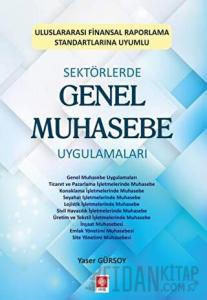 Sektörlerde Genel Muhasebe Uygulamaları