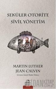 Seküler Otorite Sivil Yönetimi