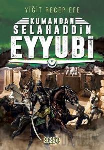 Selahaddin Eyyubi: Kumandan 9