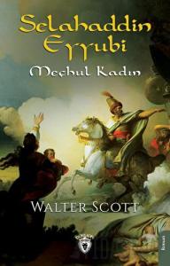 Selahaddin Eyyubi Meçhul Kadın