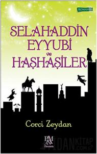 Selahaddin Eyyubi ve Haşhaşiler