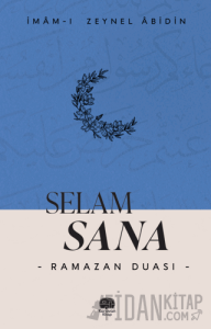 Selam Sana “Ramazan Duası”
