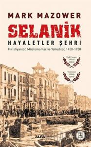 Selanik Hayaletler Şehri