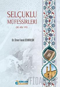 Selçuklu Müfessirleri 11. - 11. - YY