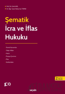 Şematik İcra ve İflas Hukuku