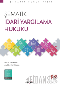 Şematik İdari Yargılama Hukuku