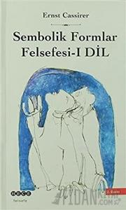 Sembolik Formlar Felsefesi 1 - Dil