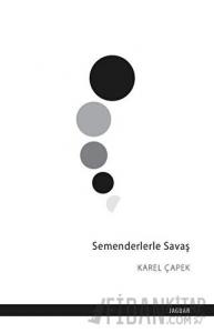 Semenderlerle Savaş