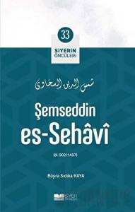 Şemseddin Es - Sehavi - Siyerin Öncüleri 33