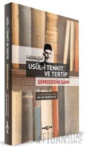 Şemseddin Sami - Usül-i Tenkit ve Tertip