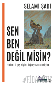 Sen Ben Değil misin?