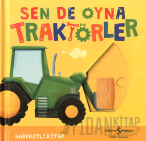 Sen De Oyna - Traktörler (Ciltli)