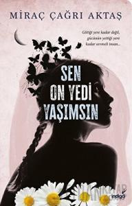 Sen On Yedi Yaşımsın