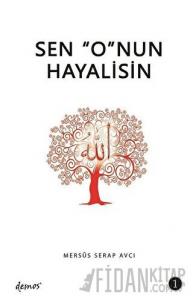 Sen O'nun Hayalisin - 1