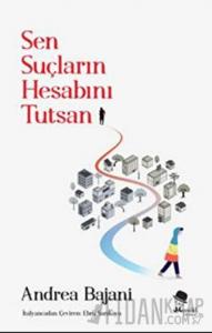 Sen Suçların Hesabını Tutsan