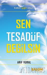 Sen Tesadüf Değilsin