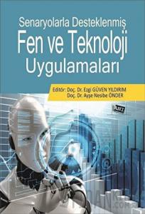 Senaryolarla Desteklenmiş Fen Ve Teknoloji Uygulamaları