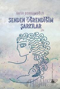 Senden Öğrendiğim Şarkılar