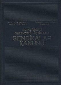 Sendikalar Kanunu (Ciltli)