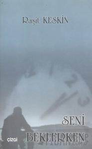 Seni Beklerken