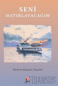 Seni Hatırlayacağım