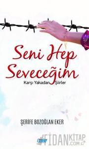 Seni Hep Seveceğim
