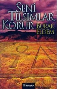 Seni Tılsımlar Korur