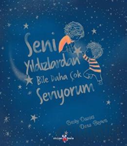 Seni Yıldızlardan Bile Daha Çok Seviyorum