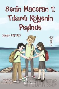 Senin Maceran 1: Tılsımlı Kolyenin Peşinde